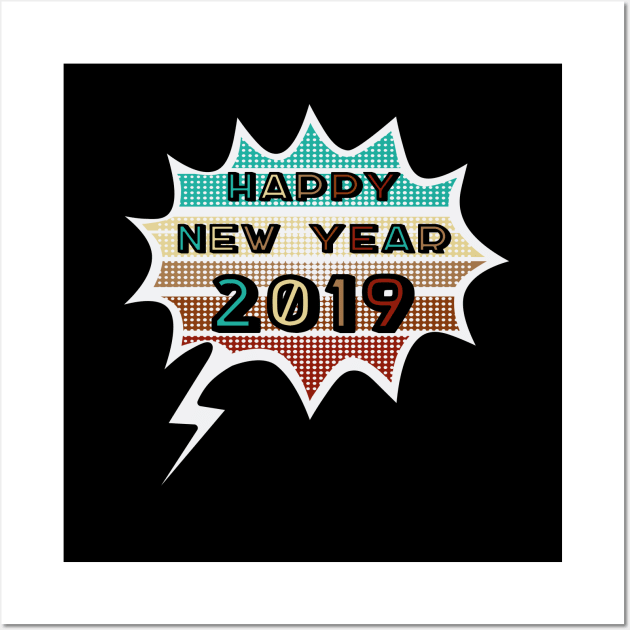 2019 Happy New Year Vintage Retro Wall Art by MasliankaStepan